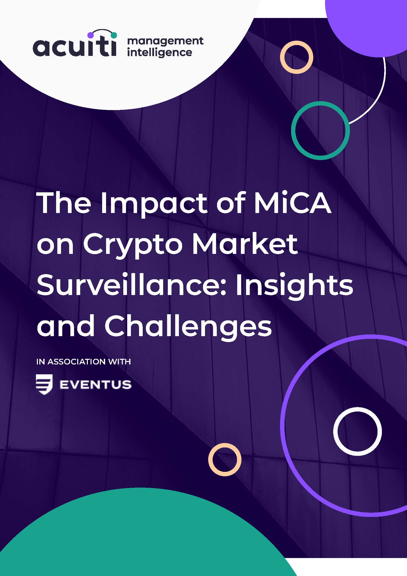 MiCA set to accelerate investment in surveillance for crypto trading firms  - Acuiti